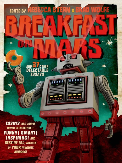 Cover image for Breakfast on Mars and 37 Other Delectable Essays